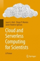 [ FreeCourseWeb ] Cloud and Serverless Computing for Scientists - A Primer