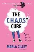 The CHAOS Cure by Marla Cilley (.ePUB)