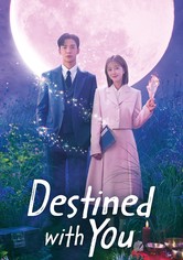Destined With You (2023) Completed S01