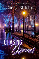 Chasing Dreams Magical Realism Romance by Cheryl St.John