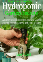 [ FreeCourseWeb ] Beginners Guide to Hydroponic Garden Secrets - A Comprehensive...