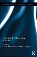 [ FreeCourseWeb ] Time and the Philosophy of Action