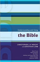 Understanding and Using the Bible - Chris Wright,  Jonathan Lamb epub/mobi