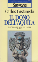 Carlos Castaneda - 1981 - Il Dono Dell'Aquila