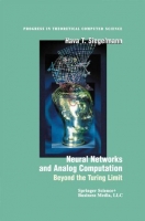 [ FreeCourseWeb ] Neural Networks and Analog Computation- Beyond the Turing Limit by Hava T. Siegelmann
