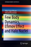 [ FreeCourseWeb ] Few Body Dynamics, Efimov Effect and Halo Nuclei