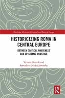 [ FreeCourseWeb ] Historicizing Roma in Central Europe - Between Critical Whiten...