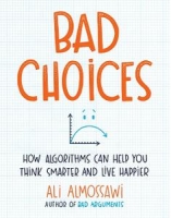 Bad Choices by Ali Almossawi (.ePUB)(.AZW3)