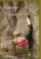 [ DevCourseWeb ] Stacey Nemour's Extreme Flexibility for Pro-Athletes & Teams