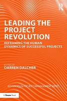 [ FreeCourseWeb ] Leading the Project Revolution - Reframing the Human Dynamics of Successful Projects
