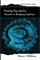 [ FreeCourseWeb ] Promoting Reproductive Security in Developing Countries
