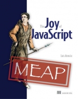 [ FreeCourseWeb ] The Joy of JavaScript (MEAP - 80% done)