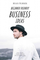 [ FreeCourseWeb ] Beginner Friendly Business Ideas - Four Book Home-Based Busine...