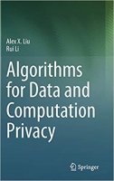 [ DevCourseWeb ] Algorithms for Data and Computation Privacy (True EPUB)