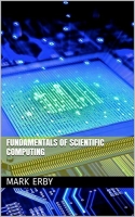 Fundamentals of Scientific Computing